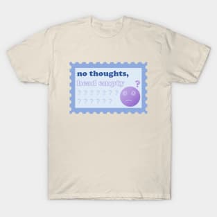 No Thoughts, Head Empty Postage Stamp T-Shirt